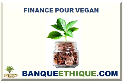 BANQUE POUR VEGAN